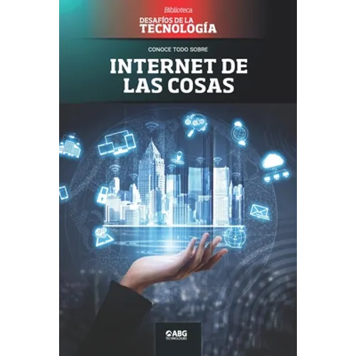 Internet de las cosas: El hogar inteligente