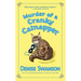 Murder of a Cranky Catnapper