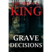 Grave Decisions