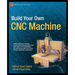 Build Your Own CNC Machine