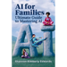 AI for Families: Ultimate Guide to Mastering AI