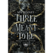 Three Meant To Be