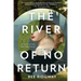 The River of No Return
