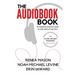 The Audiobook Book: An Audiobook Production Guide for Indie Authors & Narrators