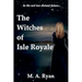 The Witches of Isle Royale