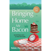 Bringing Home Mr Bacon