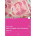 China: Conflict, Crisis and Change, 1900-89