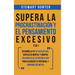 Supera la Procrastinación y el pensamiento excesivo 2 en 1: Desarrolla tu autodisciplina, fortaleza mental y hábitos saludables de Atención Plena para