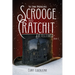 Scrooge and Cratchit Detectives: The Dark Malevolence