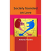 Society founded on Love