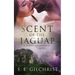 Scent of the Jaguar: (a Deadly Forces Novel)