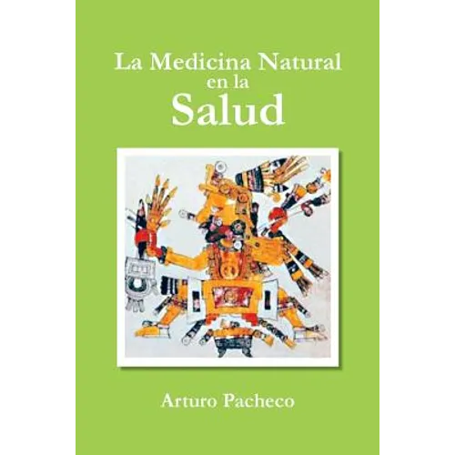 La Medicina Natural En La Salud