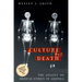 Culture of Death: The Assault on Medical Ethics in America