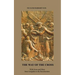 The Way of The Cross: With Jesus and Mary from Golgotha to the Resurrection