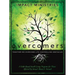 Overcomers A Faith-Based Small Group Program for Those Affected by Sexual Abuse or Assault