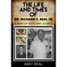 The Life and Times of Dr. Richard S. Beal Jr.