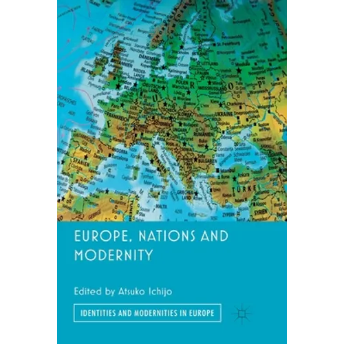 Europe, Nations and Modernity