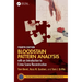 Bloodstain Pattern Analysis with an Introduction to Crime Scene Reconstruction