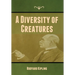A Diversity of Creatures