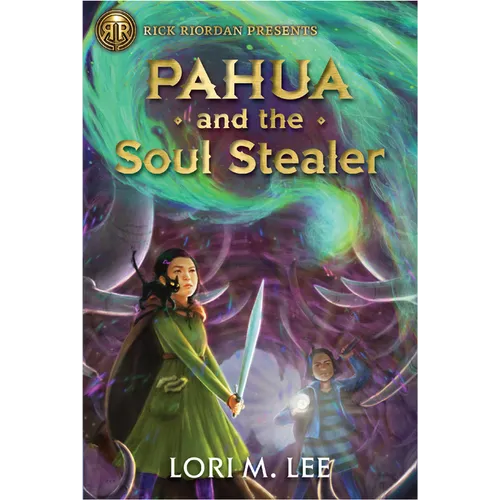 Rick Riordan Presents: Pahua and the Soul Stealer-A Pahua Moua Novel Book 1