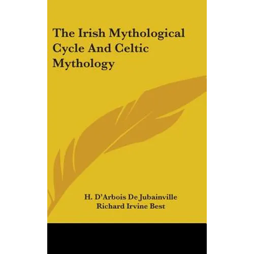 The Irish Mythological Cycle And Celtic Mythology