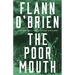 The Poor Mouth