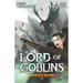 Lord of Goblins 4: A Progression Fantasy Isekai
