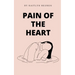 Pain Of The Heart