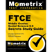 FTCE Middle Grades Social Science 5-9 Secrets Study Guide: FTCE Test Review for the Florida Teacher Certification Examinations
