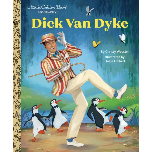 Dick Van Dyke: A Little Golden Book Biography