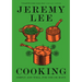Cooking: Simply and Well, for One or Many