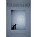 The Singularity: Building a Better Future