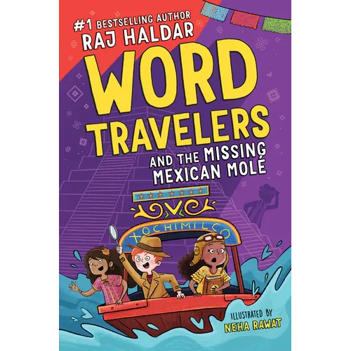 Word Travelers and the Missing Mexican Molé