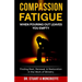 Compassion Fatigue: When Pouring Out Leaves You Empty