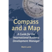 Compass and a Map: A Guide for the International Business Development Manager