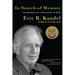In Search of Memory: The Emergence of a New Science of Mind