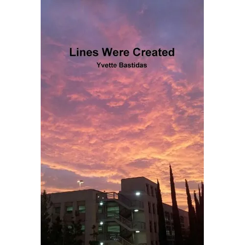 Lines Were Created