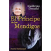 El Príncipe de los Mendigos: Novela Testimonial