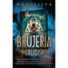 Brujería y Druidismo: Una guía sobre la adivinación, la hechicería, el paganismo celta, el druidismo, el animismo, la magia popular y los rituales de