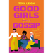 Good Girls Gossip: Find Your Female Power