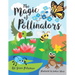 The Magic of Pollinators