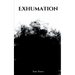 Exhumation