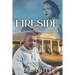 Fireside: The James Johnson Story: A Novel