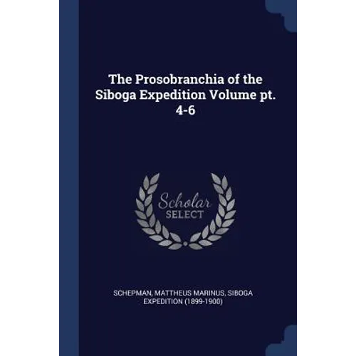 The Prosobranchia of the Siboga Expedition Volume pt. 4-6