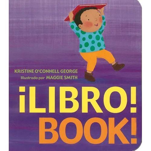 ¡Libro!/Book!: Bilingual English-Spanish