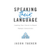 Speaking Their Language