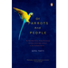 Of Parrots and People: The Sometimes Funny, Always Fascinating, and Often Catastrophic Collision of Two Intelligent Species