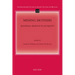 Missing Mothers: Maternal Absence in Antiquity
