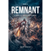 Remnant: A Story of Angels and Demons - Book Three