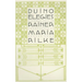 Duino Elegies: A Bilingual Edition